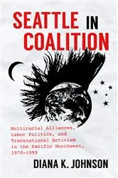 Book cover of Seattle in Coalition by Diana K. Johnson