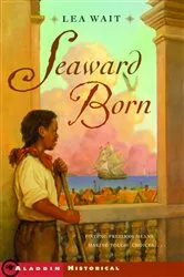 Book cover of Seaward Born by Lea Wait