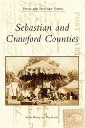 Book cover of Sebastian and Crawford Counties by Steven Hanley
