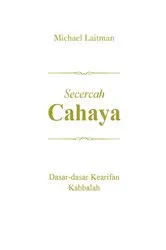 Book cover of Secercah CAHAYA by Michael Laitman