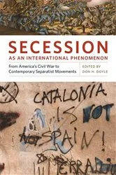 Book cover of Secession as an International Phenomenon by Alan M. Wachman