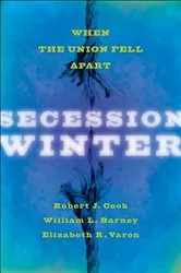 Book cover of Secession Winter by Robert J Cook