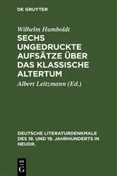 Book cover of Sechs ungedruckte Aufsätze über das klassische Altertum by Wilhelm Humboldt