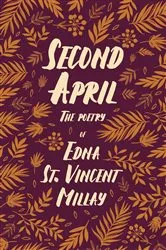 Book cover of Second April by Edna St. Vincent Millay