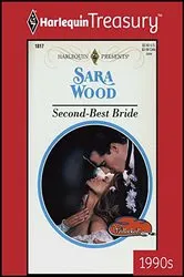 Book cover of SECOND-BEST BRIDE by Sara Wood