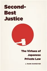Book cover of Second-Best Justice by J. Mark Ramseyer