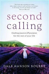 Book cover of Second Calling by Dale Hanson Bourke