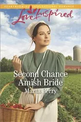 Book cover of Second Chance Amish Bride by Marta Perry