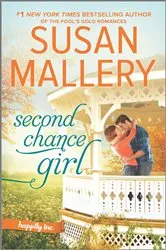 Book cover of Second Chance Girl by Susan Mallery