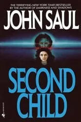 Book cover of Second Child by John Saul