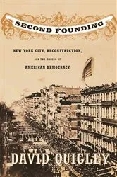 Book cover of Second Founding by David Quigley