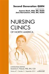 Book cover of Second Generation QSEN, An Issue of Nursing Clinics by Barnsteiner PhD, RN, FAAN, Jane