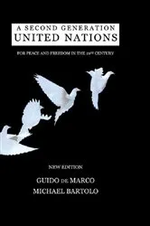 Book cover of Second Generation United Nations by Bartolo