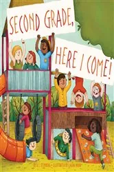 Book cover of Second Grade, Here I Come! by D.J. Steinberg