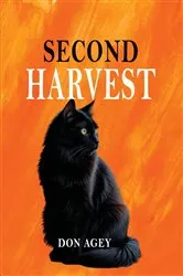 Book cover of Second Harvest by Don Agey
