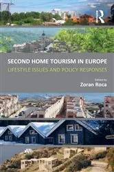 Book cover of Second Home Tourism in Europe by Zoran Roca