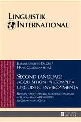 Book cover of Second language acquisition in complex linguistic environments by Lew Zybatow