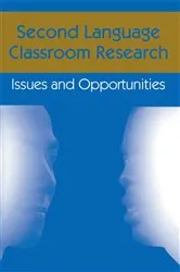 Book cover of Second Language Classroom Research by Jacquelyn Schachter
