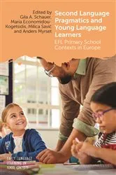 Book cover of Second Language Pragmatics and Young Language Learners by Gila A. Schauer