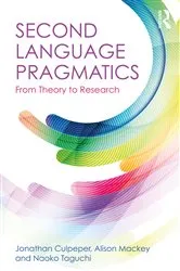 Book cover of Second Language Pragmatics by Jonathan Culpeper