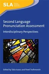 Book cover of Second Language Pronunciation Assessment by Talia Isaacs