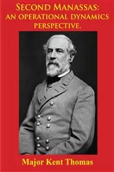 Book cover of Second Manassas: An Operational Dynamics Perspective. [Illustrated Edition] by Unknown