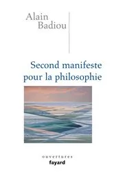 Book cover of Second manifeste pour la philosophie by Alain Badiou