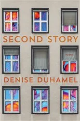Book cover of Second Story by Denise Duhamel