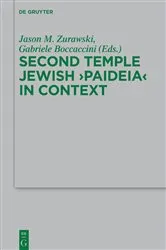 Book cover of Second Temple Jewish “Paideia” in Context by Jason M. Zurawski