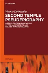 Book cover of Second Temple Pseudepigraphy by Vicente Dobroruka