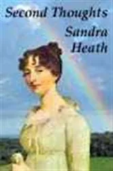 Book cover of Second Thoughts by Sandra Heath
