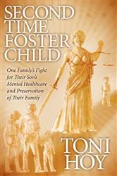 Book cover of Second Time Foster Child by Toni Hoy