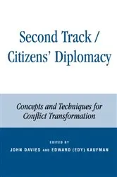 Book cover of Second Track Citizens' Diplomacy by John L. Davies