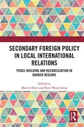 Book cover of Secondary Foreign Policy in Local International Relations by Martin Klatt