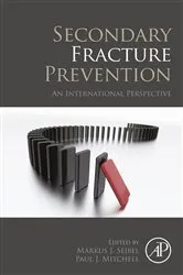 Book cover of Secondary Fracture Prevention by Markus J. Seibel