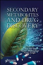 Book cover of Secondary Metabolites and Drug Discovery by Umar Ali Dar