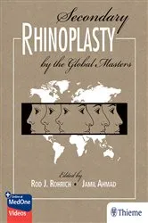 Book cover of Secondary Rhinoplasty by the Global Masters by Rod J. Rohrich