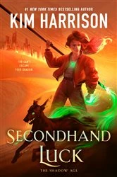 Book cover of Secondhand Luck by Kim Harrison