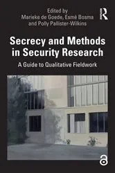 Book cover of Secrecy and Methods in Security Research by Unknown
