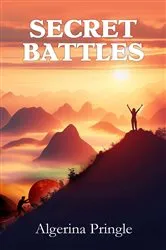 Book cover of Secret Battles by Algerina Pringle