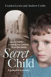 Book cover of Secret Child by Unknown