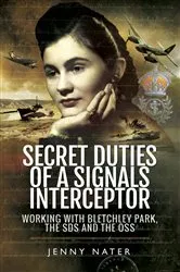 Book cover of Secret Duties of a Signals Interceptor by Jenny Nater