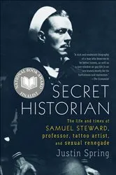 Book cover of Secret Historian by Justin Spring