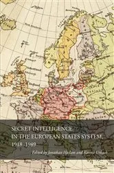 Book cover of Secret Intelligence in the European States System, 1918-1989 by Jonathan Haslam