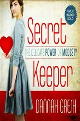 Book cover of Secret Keeper (3rd ed.) by Dannah Gresh