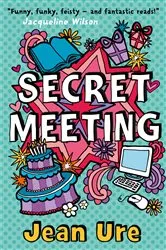 Book cover of Secret Meeting by Jean Ure
