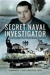 Book cover of Secret Naval Investigator by F. Ashe Lincoln
