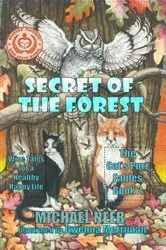 Book cover of Secret of the Forest by Michael Neer