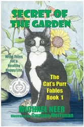 Book cover of Secret of the Garden by Michael Neer