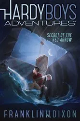Book cover of Secret of the Red Arrow by Franklin W. Dixon